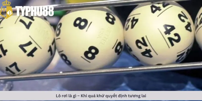 Lô rơi là gì?