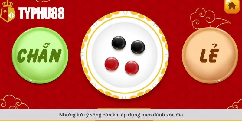 Những lưu ý sống còn